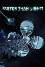 Poster de la película Faster Than Light: the Dream of Interstellar Flight