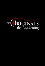 Poster de la serie The Originals: The Awakening