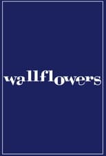 Poster de la serie Wallflowers