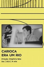 Poster de la película Carioca Era Um Rio