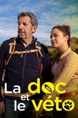 Poster de la película La Doc et le Véto : Partir, revenir