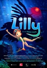 Poster de la película Lilly and the Magic Pearl