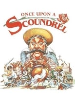 Poster de la película Once Upon a Scoundrel