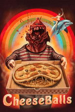 Poster de la película Cheeseballs