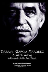 Poster de la película Gabriel García Márquez: A Witch Writing
