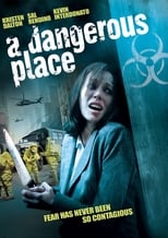 Poster de la película A Dangerous Place