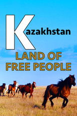 Poster de la película Kazakhstan Land Of Free People