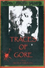 Poster de la película Traces of Gore