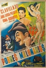 Poster de la película Pobres millonarios