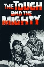 Poster de la película The Tough and the Mighty