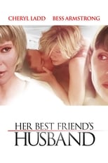 Poster de la película Her Best Friend's Husband