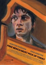 Poster de la película FREE BENCH MUST PICK UP TODAY