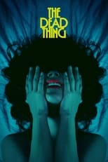Poster de la película The Dead Thing