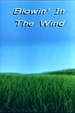 Poster de la película Blowin' in the Wind