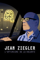 Poster de la película Jean Ziegler: The Optimism of Willpower