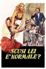 Poster de la película Scusi, lei è normale?