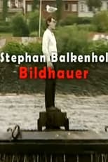 Poster de la película Der Bildhauer Stephan Balkenhol