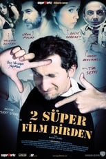 Poster de la película 2 Süper Film Birden