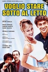 Poster de la película Voglio stare sotto al letto