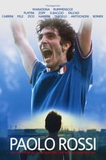 Poster de la película Paolo Rossi: A Champion is a Dreamer Who Never Gives Up