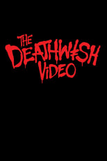 Poster de la película The Deathwish Video