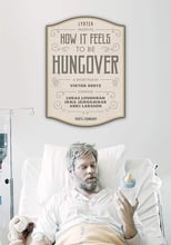 Poster de la película How It Feels to Be Hungover