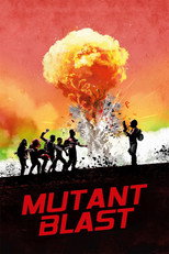 Poster de la película Mutant Blast