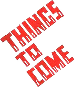 Logo Things to Come