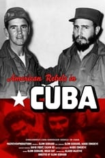 Poster de la película American Rebels in Cuba