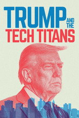 Poster de la película Trump and the Tech Titans