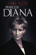 Poster de la película Fame Kills: Princess Diana