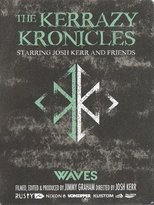 Poster de la película The Kerrazy Kronicles
