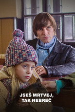 Poster de la serie Jseš mrtvej, tak nebreč