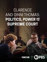 Poster de la película Clarence and Ginni Thomas: Politics, Power, and the Supreme Court