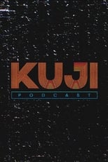 Poster de la serie KuJi Podcast