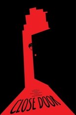 Poster de la película Close Door