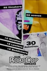 Poster de la película Our RoboCop Remake