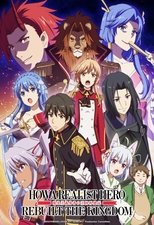 Poster de la serie How a Realist Hero Rebuilt the Kingdom