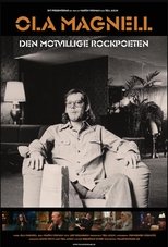 Poster de la película Ola Magnell - den motvillige rockpoeten