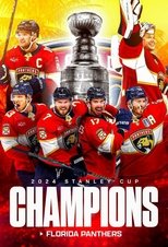 Poster de la película Florida Panthers' 2024 Stanley Cup Championship Film