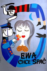 Poster de la película Ewa Wants to Sleep