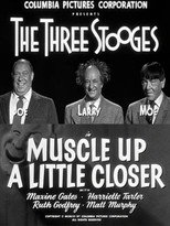 Poster de la película Muscle Up a Little Closer