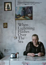 Poster de la película When Lightning Flashes Over the Sea