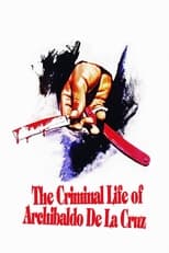 Poster de la película The Criminal Life of Archibaldo de la Cruz
