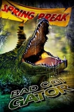 Poster de la película Bad CGI Gator