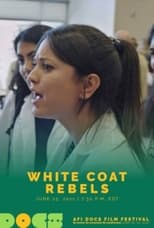 Poster de la película White Coat Rebels