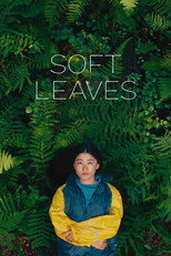 Poster de la película Soft Leaves