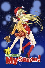 Poster de la serie Itsudatte My Santa!