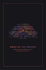 Poster de la película Bring Me The Horizon: Live at the Royal Albert Hall