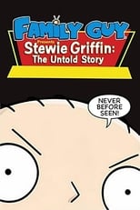 Poster de la película Padre de familia presenta: Stewie Griffin. La historia jamás contada